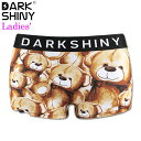 DARK SHINY YELLOW LABEL ダークシャイニー レディースボクサーパンツ YLLB01 TEDDY BEAR