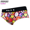 WAXX ワックス レディースボクサーパンツ EXOTIC FRUITS エキゾチックフルーツ 22367 ショーツ