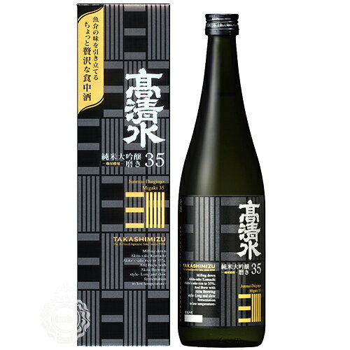 高清水 たかしみず 純米大吟醸 磨き35 日本酒 秋田酒類製造 720ml 瓶 【箱入り】 【 清酒 地酒 秋田 】