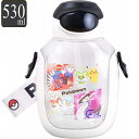 水筒 ワンプッシュ ストロー 530ml ポケットモンスター SV （ ポケモン ピカチュウ コライドン ミライドン ニャオハ スカーレット バイオレット ワンタッチ 子供用水筒 子供 ワンプッシュ 幼稚園 保育園 子供用 ダイレクトボトル ）