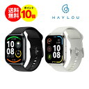 【送料無料＆ポイント10倍】HAYLOU Watch 2 Pro スマートウォッチ 時計 腕時計 Xiaomi 1.85インチ スマホ連携 アプリ 健康管理 モニタリング 睡眠スコア 睡眠トラッキング LINE SNS 音楽 天気 歩数計 心拍数 フィットネス 防水 防塵 IP68 高輝度画面 プレゼント 母の日