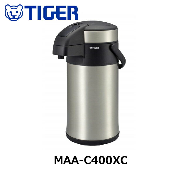 タイガー ステンレスエアーポット とら〜ず 4.0L MAA-C400XC卓上 まほうびん 魔法瓶 ポット 汚れにくい 保温 保冷