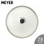 ޥ䡼 Meyer Glass Lid 饹ե 28cm MN-GF28 饹 饹 ѵ Ʃ ץ