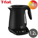 ティファール 電気ケトル T-fal ジャスティン ロック コントロール 1.2L KO823NJP BK ブラック ポット 電気ポット 大容量 保温 温度調節...