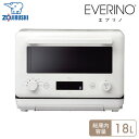 象印 オーブンレンジ EVERINO 18L ES-KA18 WM ペールホワイト ZOJIRUSHI レンジ 電子レンジ オーブン トースター グリル 温め ...