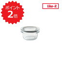 【ポイント2倍】 like-it 調理ができる保存容器 S クリア like it FC-001 調味料入れ おしゃれ 密閉 透明 耐熱 日本製 電子レンジ 冷凍 食洗器 軽い 冷蔵庫 収納 丈夫 割れにくい 作り置き おかず フードコンテナ 積み重ね スタッキング 新生活(3)