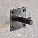 アイアンフック「Square Bar Hook」壁掛け 壁面フック