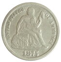 アメリカ Seated Liberty Dime 自由の女神座像 1ダイム銀貨 1875年
