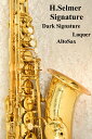 《お取り寄せ商品》H.Selmer SignatureDark Signature LaquerAltoSax【新品】【セルマー】【シグネチャー】【アルトサックス】【クロサワ楽器横浜店】