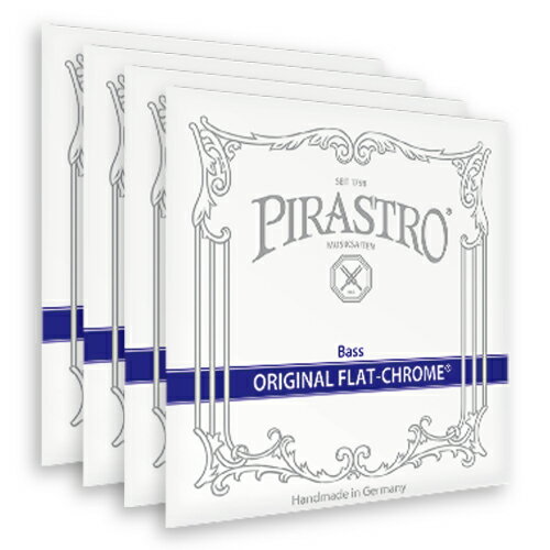 Pirastro Original Flat-Chrome/オリジナル フラットクロム【4弦セット/オーケストラチューニング】【コントラバス弦】【日本総本店コントラバスフロア在庫品】