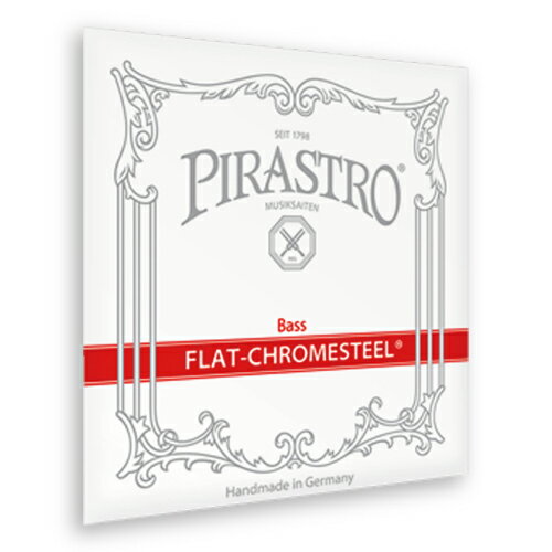 Pirastro Flat Chromesteel/フラットクロムスチール【4E/オーケストラチューニング】【コントラバス弦】【日本総本店コントラバスフロア在庫品】