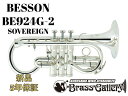 Besson BE924G-2【お取り寄せ】【新品】【E♭管コルネット】【ベッソン】【SOVEREIGN / ソヴリン】【送料無料】【金管楽器専門店】【BrassGalley / ブラスギャラリー】【ウインドお茶の水】