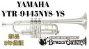 Yamaha YTR-9445NYS-YS【お取り寄せ】【新品】【C管トランペット】【Xenoアーティストモデル】【ニューヨークシリーズ】【YS4ベル】【NewYork】【ゼノ】【金管楽器専門店】【ウインドお茶の水】