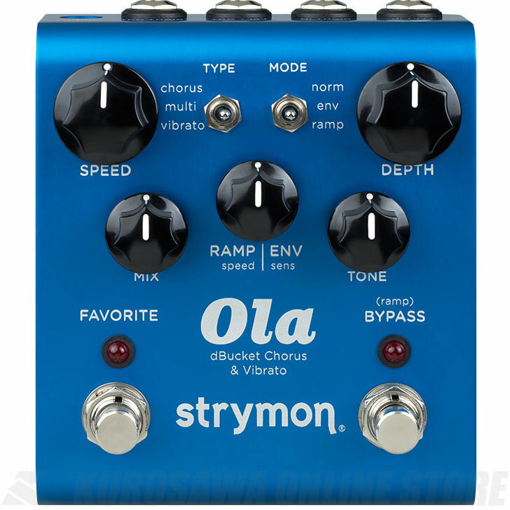 Strymon Ola dBucket CHORUS & VIBRATO 《エフェクター/コーラス/ビブラート》【送料無料】(ご予約受付中)【ONLINE STORE】