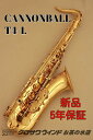 Cannonball T4-L【新品】【キャノンボール】【テナーサックス】【クロサワウインドお茶の水】【お茶の水サックスフロア】