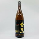 【送料無料】金黒　25度　1.8L　芋とろ火焚き贅沢蒸留　きんくろ　焼酎　芋焼酎　芋　アサヒ　ソーダ ...