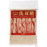 無添加粗精糖 有機市場の洗双糖　500g×10個セット【沖縄・別送料】【鹿児島県種子島産/さとうきび ...