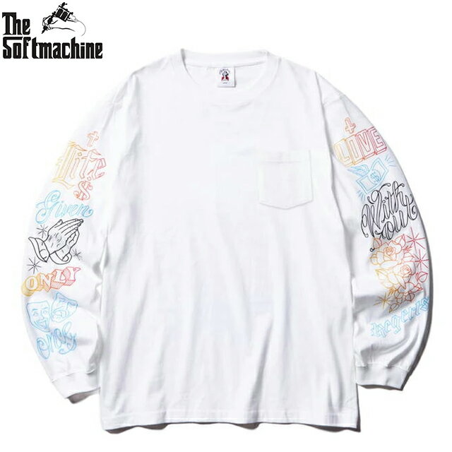 SOFTMACHINE ソフトマシン WAY OF LIVING L/S LONG SLEEVE TEE ロンT 長袖 T-SHIRTS WHITE 2024春夏新作。両腕、背中にプリント。多くの字体をカラフルに仕上げたSOFTMACHINEらしいロンT。 左胸にはポケット COTTON 100% SIZE 着丈/身幅 L(73/55) XL(77/58) XXL(81/63)　