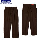 RADIALL fBA CONQUISTA - SLIM TAPERED FIT PANTS Xe[p[h [Npc BROWN(2022i)