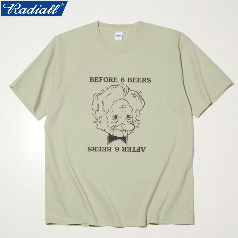 RADIALL ラディアル AFTER BEER - CREW NECK T-SHIRT S/S Tシャツ SAGE GREEN