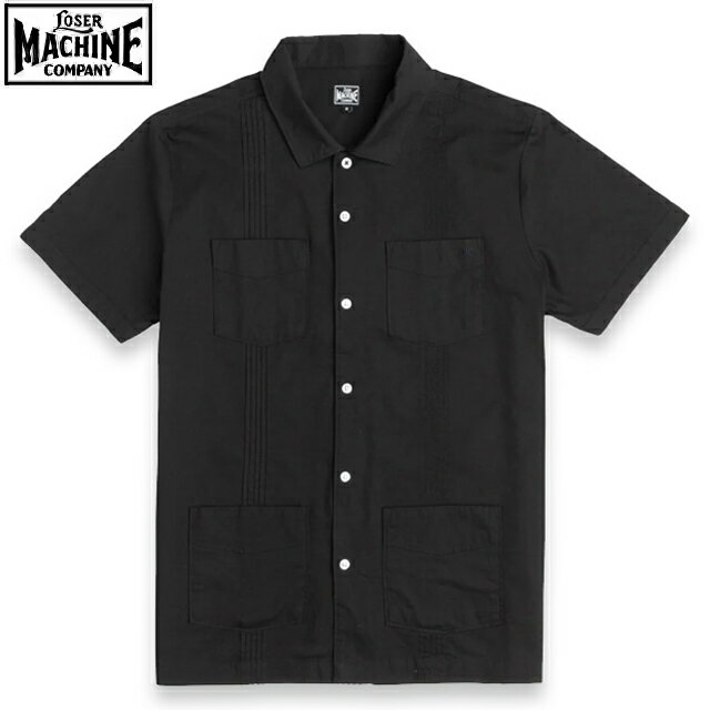 LOSERMACHINE(LOSER MACHINE)】 ルーザーマシーン GUAPO S/S GUAYABERA SHIRT 半袖シャツ キューバシャツ BLACK