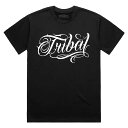 TRIBAL STREETWEAR トライバル ストリートウェア SCRIPT S/S T-SHIRTS Tシャツ BLACK