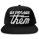 US VERSUS THEM アスバーサスゼム MAGNUM SNAPBACK CAP スナップバックキャップ BLACK/WHITE