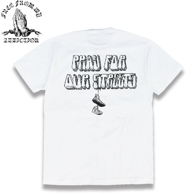 アディクション（5000円程度） FFMA (FREE FROM MY ADDICTION) "PRAY FOR OUR STREETS" S/S T-SHIRTS 半袖 Tシャツ WHITE