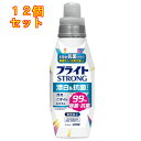 ブライトSTRONG(ストロング) 漂白&抗菌ジェル 本体 510mL×12個