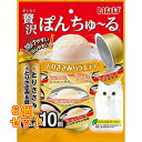 いなば 贅沢ぽんちゅ〜る とりささみバラエティ 35g×10個入×6個