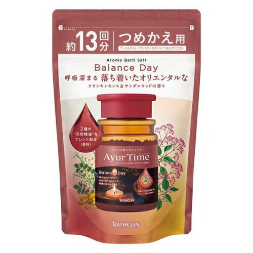 アーユルタイム バランスデイ つめかえ用 520g