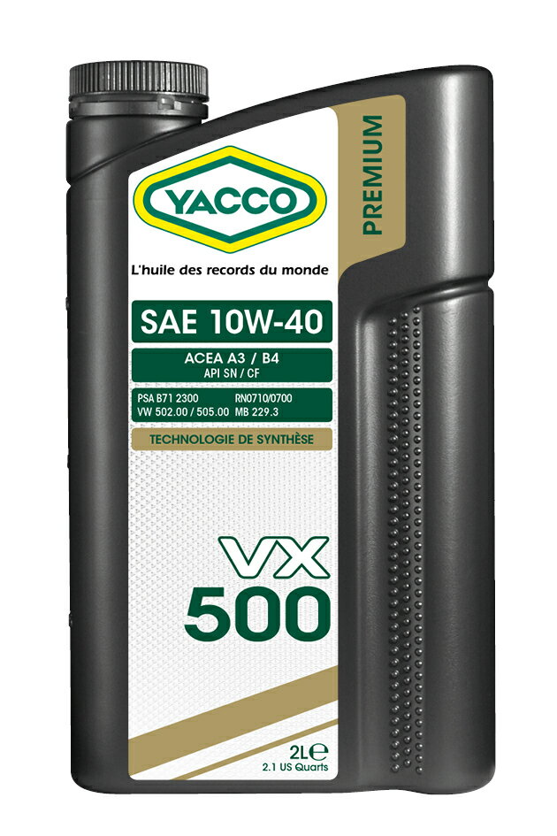 YACCO VX-500 10W-40 ヤッコー VX500 ヤッコの4輪用エンジンオイル 2Lボトル ルノー、プジョー、シトロエン（PSA）他 メルセデスベンツ、VWグループ等の欧州車に