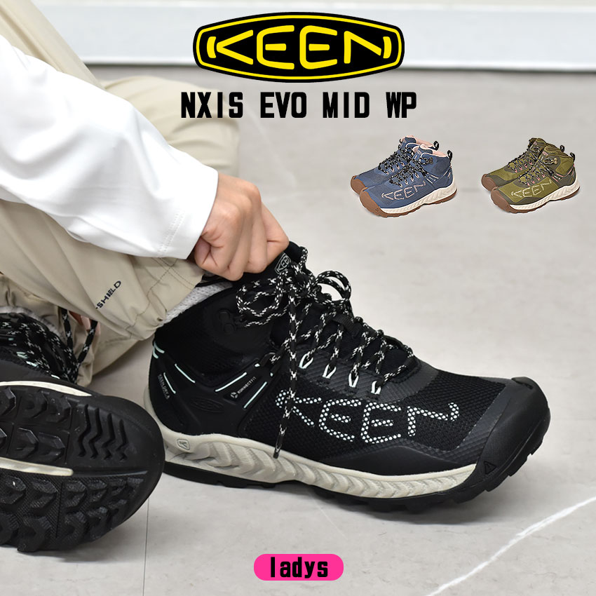 KEEN NXIS EVO MID WP L[ lNVX GH ~bh EH[^[v[t fB[X nCLOV[Y ubN  J[L u[  V[Y C uh Vv gCV[Y nCLO~hJbg 1025911 1025912 1026682