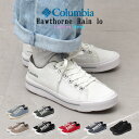 コロンビア スニーカー レディース メンズ ホーソンレイン ロー ブラック 黒 ホワイト 白 靴 シューズ アウトドア カジュアル 普段履き 雨 通勤 通学 ロ...