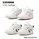 履きやすい ミドルカット コンバース ミニ インチスター CONVERSE MINI INCHSTAR スニーカー ハイカット キッズ ジュニア ベビー 白 ベビー ホワイト 11.5 14.5 レザースニーカー ファーストシューズ 男の子 女の子 子供靴