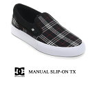 DCシューズ レディース DC SHOES DC MANUAL SLIP-ON TX SE ブラック DW214004BPD ローカット スリッポン スニーカー 靴 ギフト プレゼント