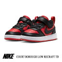 ナイキ スニーカー ベビー コートボロー ロー リクラフト TD NIKE BOROUGH LOW RECRAFT TD BQ5458-600 靴 シューズ お誕生日 ギフト プレゼント