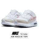 ナイキ スニーカー キッズ ベビー ナイキ エア マックス SC TDV NIKE AIR MAX SC TDV CZ5361-122 子供 靴 靴 シューズ ...