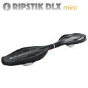 RIPSTIK DLXmini (ブラック) リップスティック デラックスミニ ボード