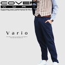 COVERWORK カヴァーワーク (V-42004) シアサッカーストレッチイージーパンツ メンズ スラックス 動きやすい シンプルなデザイン vario バリオ