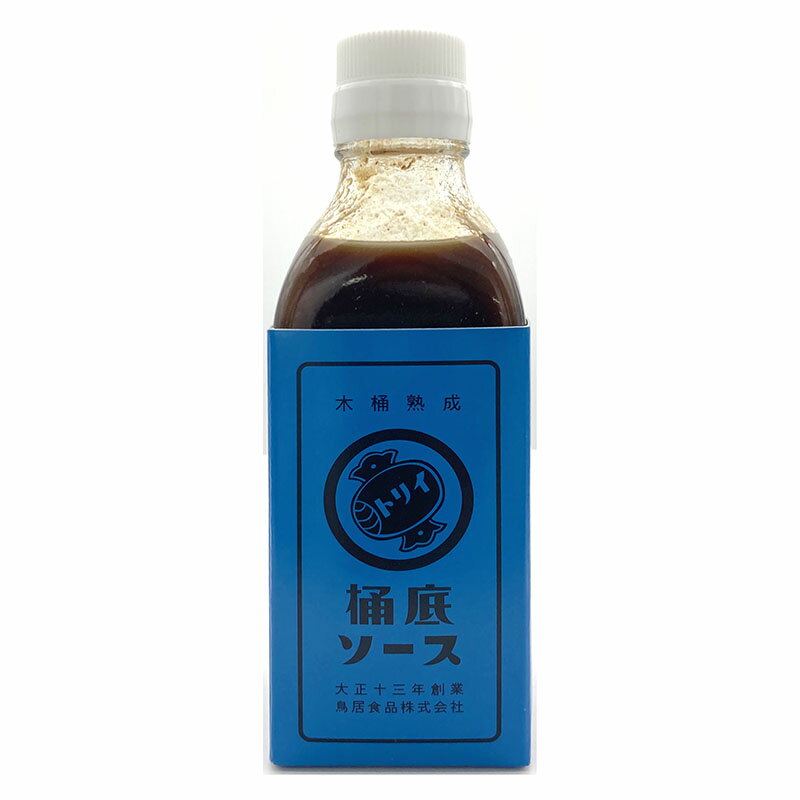 鳥居食品 桶底ソース 200mL ○ 1