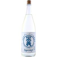 一本義 辛爽系 からさわけい リミテッド 無濾過生酒 福井 一本義久保本店 1800ml