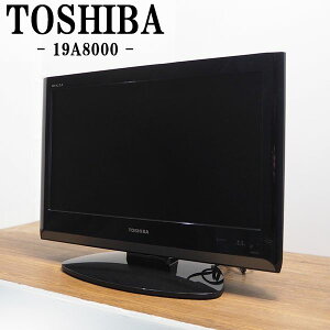 šTA-19A8000HR/վƥ/19V/TOSHIBA//19A8000/Ͼǥ/쥰/HDMIü/ߤǤ㤤