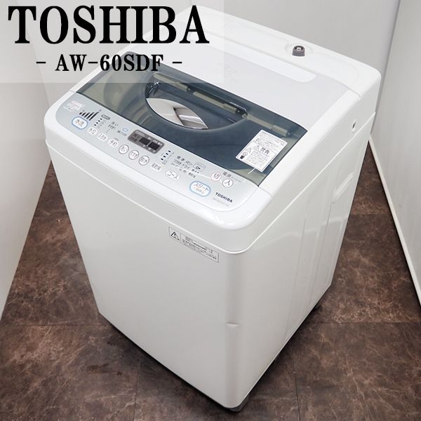 【中古】SB-AW60SDFW/洗濯機/6.0kg/TOSHIBA/東芝/AW-60SDF-W/風乾 ...