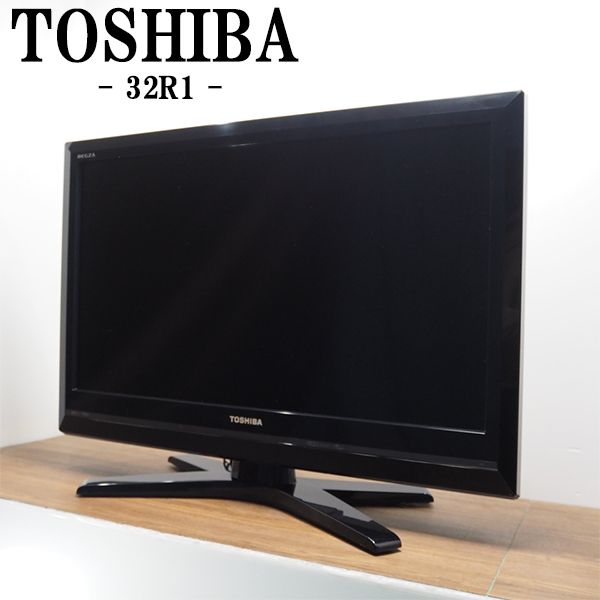 【中古】TA-32R1HR/液晶テレビ/32V/TOSHIBA/東芝/32R1/USBハードディスク録画対応/ミニマルデザイン/新品汎用リモコン付属