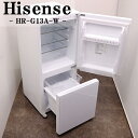 買い替え応援セール【中古】冷蔵庫/ハイセンス/一人暮らし/134L/ボトムフリーザー/霜取り不要/設置配送料込み/HR-G13A-W/LGB-HRG13AW