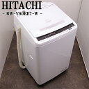 【中古】洗濯機/日立/2〜3人分/8.0kg/コンパクト/脱水乾燥/設置配送料込み/BW-V80EE7-W/SGB-BWV80EE7W