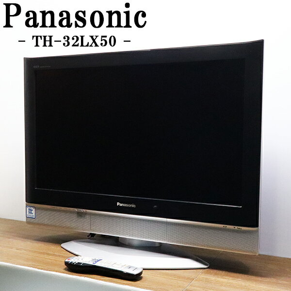 【中古】TB11-008/液晶テレビ/32V/Panasonic/パナソニック/TH-32LX500/スマートサウンド/送料込み/訳あり特価品/佐川急便