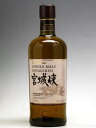 宮城峡 700ml ニッカウイスキー(箱なし)