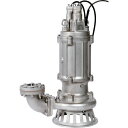 【送料別途】【直送品】ツルミ 耐食用ステンレス製水中渦巻ポンプ 50HZ 80SFQ211 50HZ